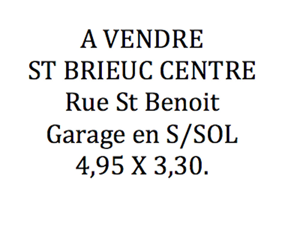 A vendre, garage ST BRIEUC CENTRE